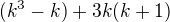 $(k^{3}-k)+3k(k+1)$