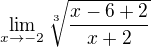 $\lim_{x\to -2} \sqrt[3]{\frac{x-6+2}{x+2}}$