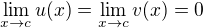 $\lim_{x\to c}u(x) = \lim_{x\to c}v(x)=0$