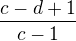$\frac{c-d+1}{c-1}$