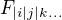 $F_{|i|j|k...}$