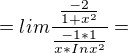 $=lim \frac{\frac{-2}{1+x^{2}}}{\frac{-1*1}{x*Inx^{2}}} =$