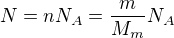 $N=nN_A=\frac{m}{M_m}N_A$