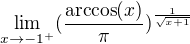 $\lim_{x\to-1^{+}}(\frac{\arccos(x)}{\pi})^\frac{1}{\sqrt{x+1}}$