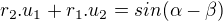 $r_{2}.u_{1} + r_{1}.u_{2} = sin(\alpha -\beta )$
