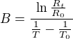 $B=\frac{\ln{\frac{R_{t}}{R_{0}}}}{\frac{1}{T}-\frac{1}{T_{0}}}$