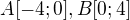$A[-4; 0], B[0; 4]$