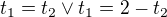 $t_{1}=t_{2}\vee t_{1}=2-t_{2}$