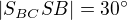 $|S_{BC}SB|=30^\circ $