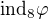 $\text{ind}_8 \varphi$
