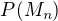 $P(M_{n})$