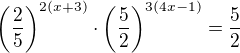 $\(\frac{2}{5}\)^{2(x+3)}\cdot \(\frac{5}{2}\)^{3(4x-1)}=\frac52$