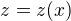 $z=z(x)$