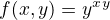 $f (x,y) = y^x^y$
