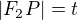 $|F_2P|=t$
