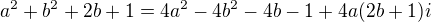 $a^{2}+b^{2}+2b+1=4a^{2}-4b^{2}-4b-1+4a(2b+1)i$