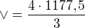 $\vee =\frac{4\cdot 1177,5}{3}$