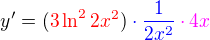$y'= (\color{red}3\ln^2 2x^2\color{black})\color{blue} \cdot \frac {1}{2x^2} \color{magenta} \cdot 4x$