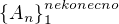 $\{ A_n \}_1^{nekonecno}$