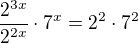 $\frac{2^{3x}}{2^{2x}}\cdot 7^x=2^2\cdot 7^2$