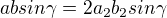 kopírovat do textarea $absin\gamma =2a_{2}b_{2}sin\gamma $