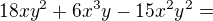 $18xy^{2}+6x^{3}y-15x^{2}y^{2}=$