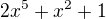 $2x^5+x^2+1$