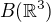 $B(\mathbb{R}^3)$