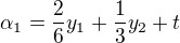 $ \alpha_1 = \frac 26 y_1 + \frac 13 y_2 + t $