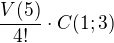 $\frac{V(5)}{4!}\cdot C(1;3)$