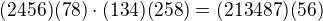 $(2456)(78)\cdot (134)(258) = (213487)(56)$