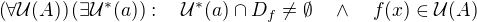 $\(\forall \mathcal{U}(A)\)\(\exists\mathcal{U}^*(a)\):\quad \mathcal{U}^*(a)\cap D_f\neq\emptyset\quad \wedge\quad f(x)\in\mathcal{U}(A) $