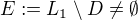 $E := L_1 \setminus D \neq \emptyset$