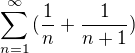 kopírovat do textarea $\sum_{n=1}^\infty{(\frac{1}{n}+\frac{1}{n+1})}$