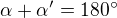 $\alpha+\alpha'=180�$