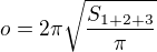 $o=2\pi \sqrt{\frac{S_{1+2+3}}{\pi}}$