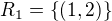 $R_1=\{(1, 2)\}$