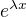 $e^{\lambda x}$