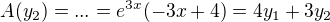 $A(y_2)=...=e^{3x}(-3x+4)=4y_1+3y_2$