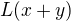 $L(x+y)$