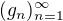 $(g_n)_{n=1}^\infty$