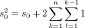 $s_0^2 = s_0 + 2\sum_{k=1}^n\sum_{l=1}^{k-1}1$