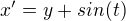 kopírovat do textarea $x'=y+sin(t)$