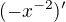 $(-x^{-2})'$