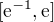 $[{\rm e}^{-1},{\rm e}]$