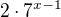 $2\cdot 7^{x-1}$