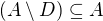$(A\setminus D) \subseteq A$