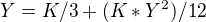 $Y=K/3 + (K*Y^{2})/12$