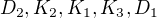 $D_2, K_2, K_1, K_3, D_1$