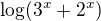 $\log(3^x+2^x)$